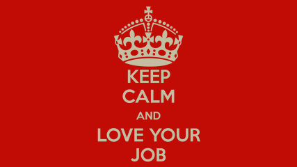 keep-calm-and-love-your-job-46